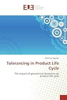 Tolerancing in product life cycle 6131576491 Book Cover