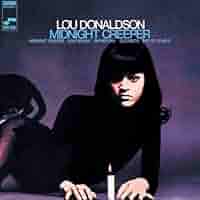 洋楽 Lou Donaldson Midnight Creeper Lou Donaldson - Midnight Creeper (Tone Poet Series) : Vinyl