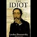 The Idiot [Blackstone]