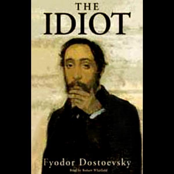 Amazon.com: The Idiot (Audible Audio Edition): Fyodor Dostoevsky