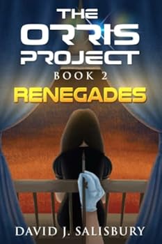 Paperback Renegades (The Orris Project) Book