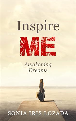 Inspire Me: Awakening Dreams