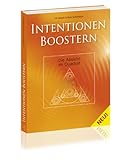  Intentionen Boostern: Die Absicht im Quadrat