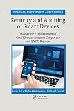 Security and Auditing of Smart Devices (Internal Audit and IT Audit)