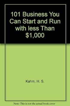 Hardcover 101 Business You Can Start and Run with less Than $1,000 Book
