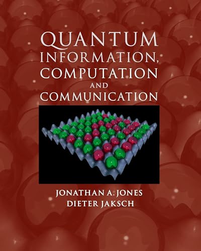 Quantum Information, Computation and Communication