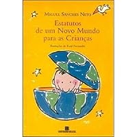 Estatutos de um Novo Mundo para as Crianças 8528611086 Book Cover