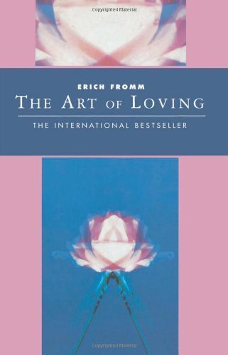 The Art of Loving (Classics of Personal Development) by Erich Fromm (1995-10-07)