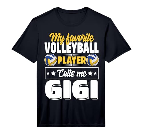 My Favorite Volleyball Player Calls Me Gigi Mother's Day Performance T-Shirt