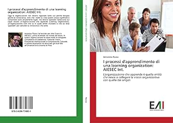 Paperback I processi d'apprendimento di una learning organization: AIESEC Int. [Italian] Book