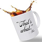 e meilleur cadeau de tasses drôle qui 'S ce qu'elle a dit Citation des cadeaux de bureau La tasse de café drôle de porcelaine de marchandise de bureau est une tasse de choix pour maman, papa et amis,