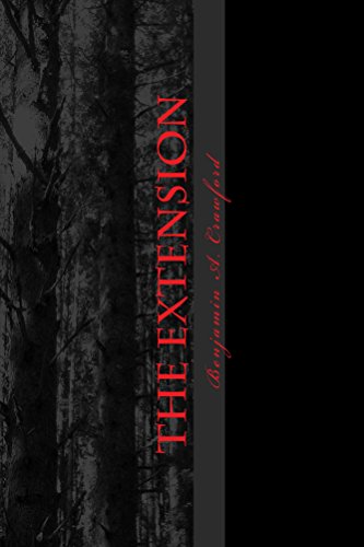 The Extension Kindle Edition By Crawford Benjamin A Mystery 
