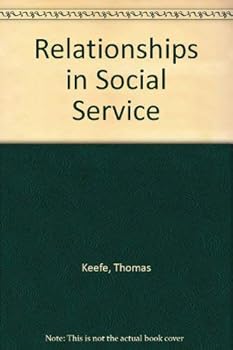 Hardcover Relationships in Social Service Book