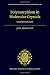 Polymorphism in Molecular Crystals 2e (International Union of Crystallography Monographs on Crystallography)