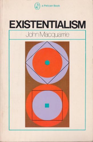 Existentialism: An Introduction, Guide and Assessment