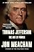 Thomas Jefferson: The Art of Power