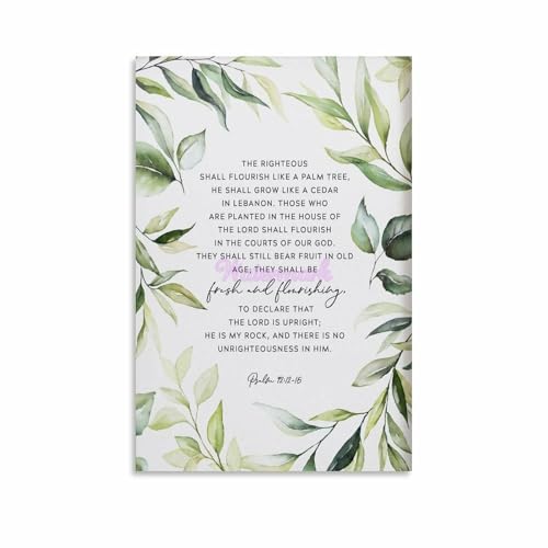 Psalm 92;12-15 Fresh & Flourishing Bible Verse Greenery Scripture Poster Canvas Painting Wall Art Poster for Bedroom Living Room Decor 20x30inch(50x75cm) Unframe-style