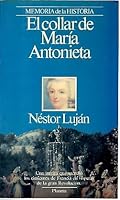 El collar de María Antonieta (Memoria de la historia) 8432045195 Book Cover
