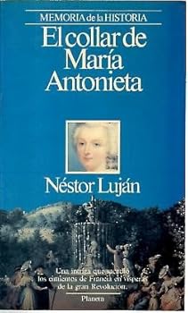 Paperback El collar de Mari´a Antonieta (Memoria de la historia) (Spanish Edition) [Spanish] Book