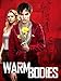 Warm Bodies