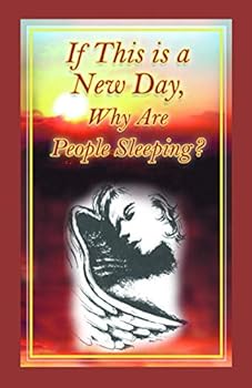 Paperback If This is a New Day, Why Are People Sleeping? Book