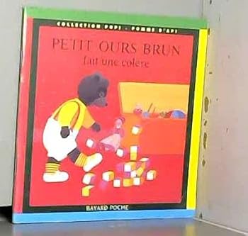 Paperback Petit Ours brun fait une colère [French] Book