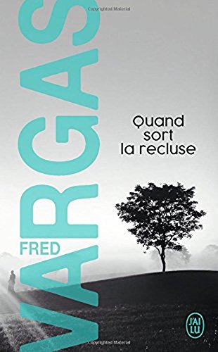 Quand sort la recluse (French Edition) [French] 1547907045 Book Cover