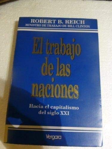 El Trabajo de Las Naciones (Spanish Edition)