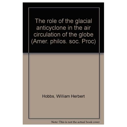 O papel do anticiclone glacial na circulação de ar do mundo (Amer. Philos. soc. Proc)