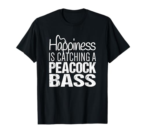Peacock Bass Fishing T-Shirt | Happiness Catch Peacock Bass T-Shirt