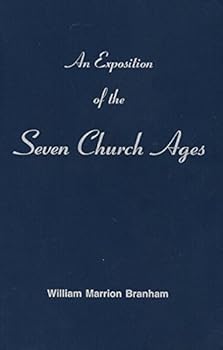 Paperback An Exposition of the Seven Church Ages Book