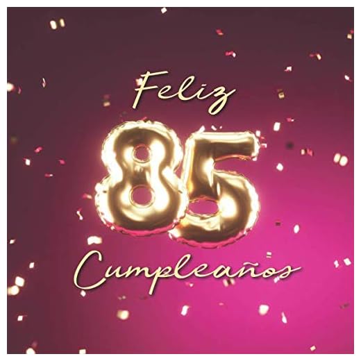 Feliz 85 Cumpleaños: Libro de visitas con 110 páginas - Couverture Globos Oro-Rose