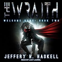 The Wraith: Welcome Home Audiolibro Por Jeffery H. Haskell arte de portada