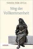 karmelitinnen österreich  Weg der Vollkommenheit: Endfassung (Kodex von Valladolid)