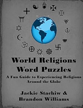 World Religions Word Puzzles: A Fun Guide to Experiencing Religions Around the Globe