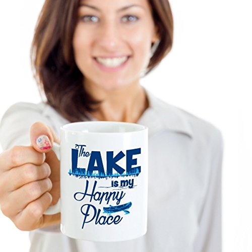 The Lake Is My Happy Place Trendy Coffee & Tea Gift Mug Cup For A Lake Bum Girl Or Boy (11Oz) #TOP1