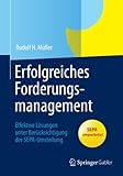 Erfolgreiches Forderungsmanagement: Effektive Lösungen unter Berücksichtigung der SEPA-Umstellung