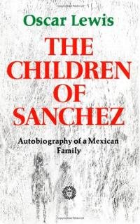Hardcover Children of Sanchez: Autobiography of a Mexican Family Book