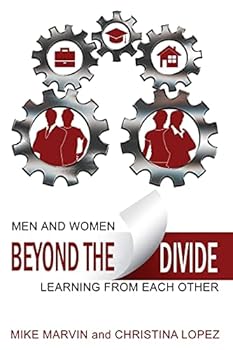 Paperback Beyond the Divide: Men and Women Learning from Each Other Book