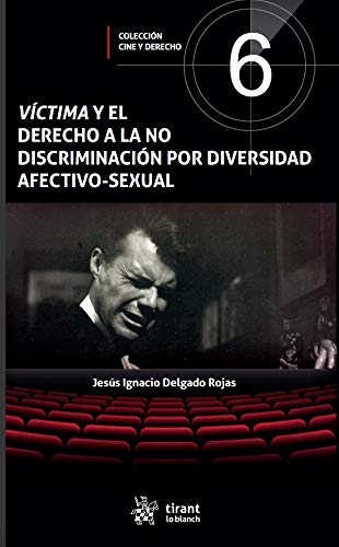 Portada de Víctima y el Derecho a la no Discriminación por Diversidad Afectivo-Sexual