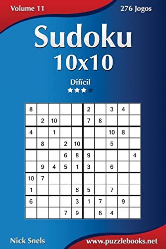 Sudoku 10x10 - Difícil - Volume 11 - 276 Jogos (Portuguese Edition)