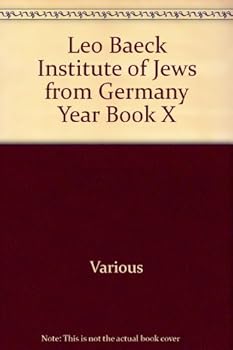 Unknown Binding Leo Baeck Institute of Jews from Germany Year Book X Book