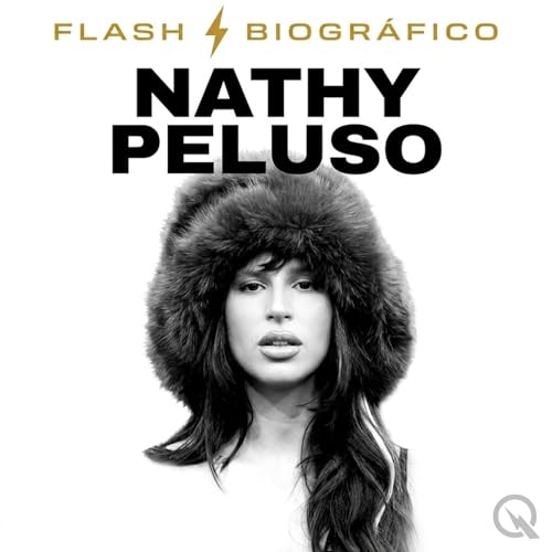 Nathy Peluso - Flash Biogr&aacute;fico cover art