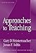 Approaches To Teaching (Thinking About Education Series)