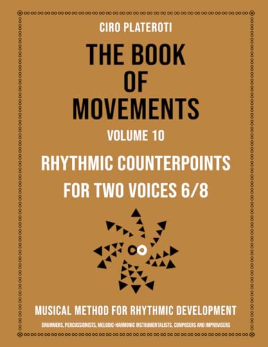 Rhythmic Counterpoints for Two Voices 68 guide pour maîtriser le rythme