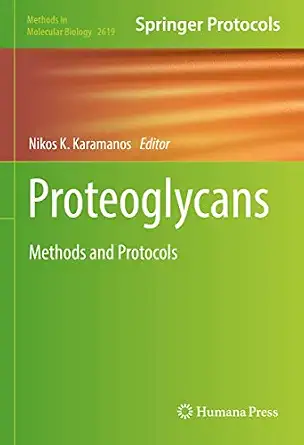Proteoglycans: Methods and Protocols 1st ed. 2023 Edition book cover