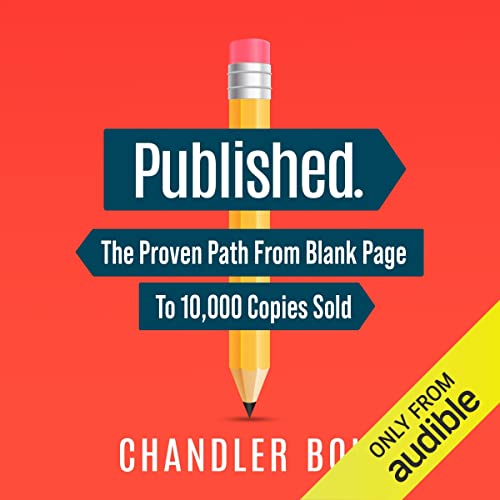 The Proven Path from Blank Page to 10,000 Copies Sold