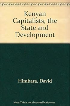 Hardcover Kenyan Capitalists, the State, and Development Book
