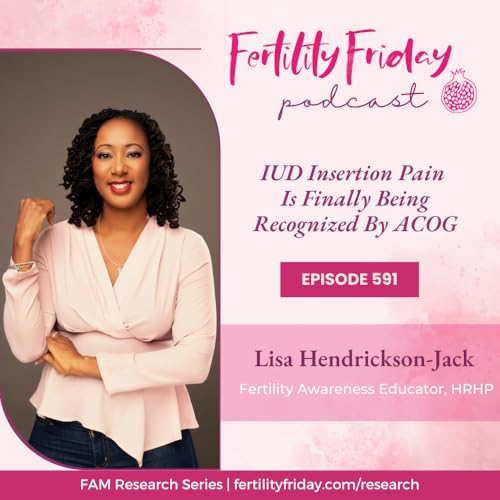 Page de couverture de FFP 591 | IUD Insertion Pain Is Finally Being Recognized By ACOG | FAMM Research Series