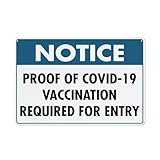 警告ブリキ看板 Covidの証明 - 19 ワクチン接種が必要 エントリー用 ヴィンテージ メタルサイン ホーム 道路 ストリート ガレージ 学校 壁の装飾 12x16インチ